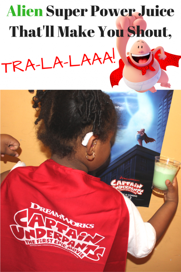 Alien Super Power Juice That’ll Make You Shout, Tra-La-Laaaa! #CoconutyLemonLime #CaptainUnderpants