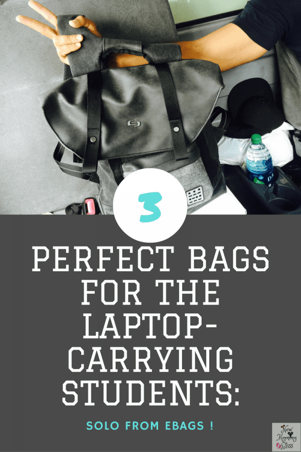 3 Perfect Bags for the Laptop-Carrying Students: SOLO from eBags !