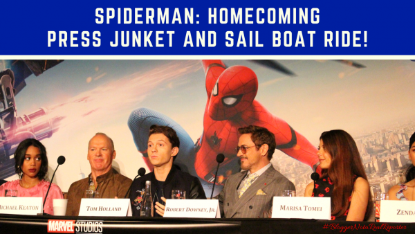 Spiderman: Homecoming Press Junket and Sail Boat Ride! #BloggerNotARealReporter #SpideyBloggers