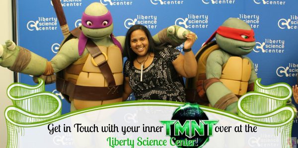Get in Touch with your inner Teenage Mutant Ninja Turtle over at Liberty Science Center! #TMNTLSC