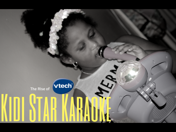 SPOTLIGHT: The Rise of VTech’s Kidi Star Karaoke! #MTNightOut3