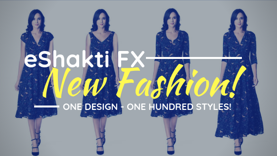 Watch Out, Fashion brands… eShakti FX is here for the Crown! ONE DESIGN – ONE HUNDRED STYLES!